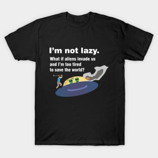 Lazy People Fight Alien UFO T-Shirt